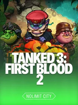 tanked 3 first blood 2